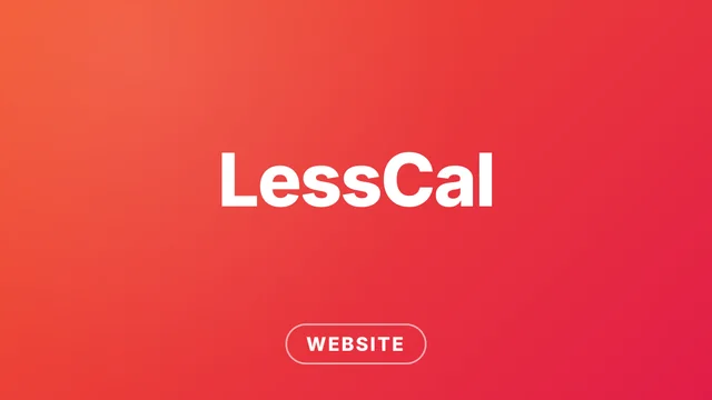 LessCal project banner: the LessCal name in white on an orange-to-red gradient, category Website