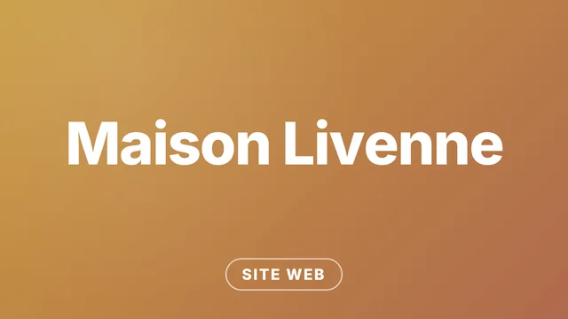 Bannière du projet Maison Livenne : le nom Maison Livenne en blanc sur un dégradé doré et terracotta, catégorie Site web